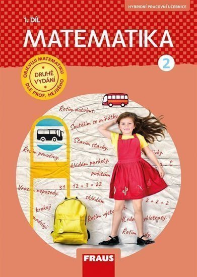 Matematika 21 dle prof Hejného - Pracovní učebnice – Hejný Milan