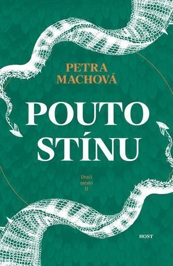 Pouto stínu – Machová Petra