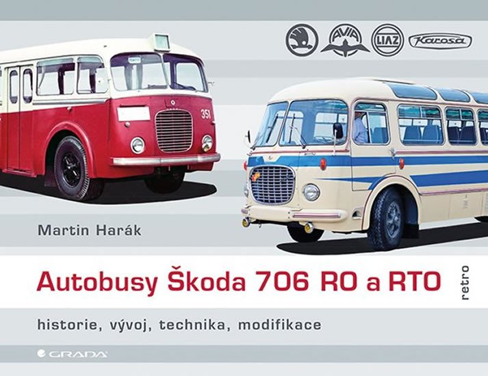 Autobusy Škoda 706 RO a RTO - historie vývoj technika modifikace – Harák Martin