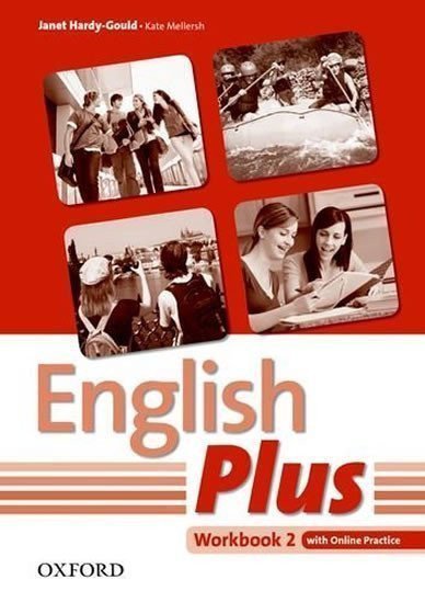 English Plus 2 Workbook with Online Skills Practice – Hardy-Gould Janet