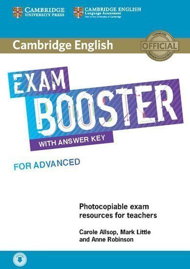 Cambridge English Exam Booster for Advanced with Answer Key with Audio – Allsop Carole Little Mark