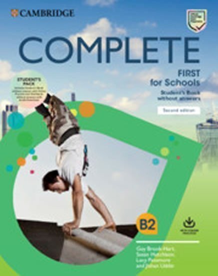 Complete First for Schools Students Book Pack SB wo answers w Online Practice and WB wo answers w Audio Download 2nd