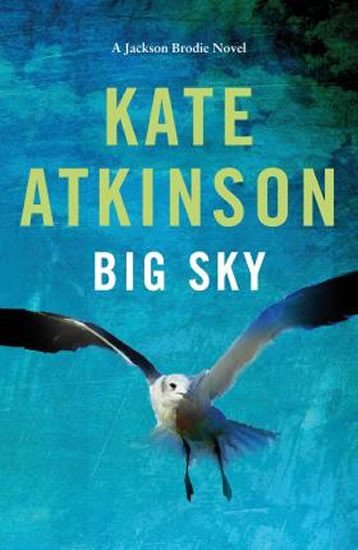 Big Sky – Atkinsonová Kate