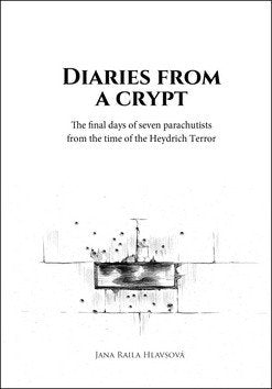 Diaries from a Crypt – Hlavsová Jana Raila
