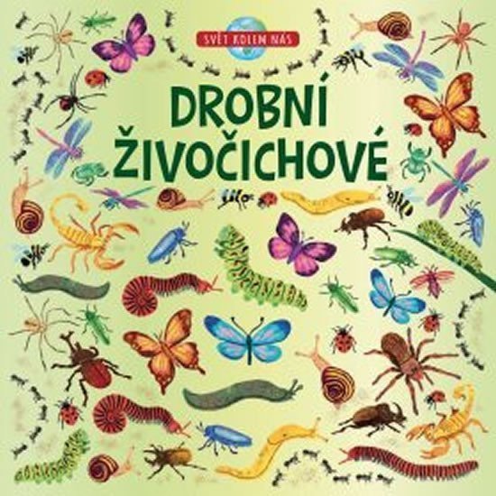 Drobní živočichové – group of authors