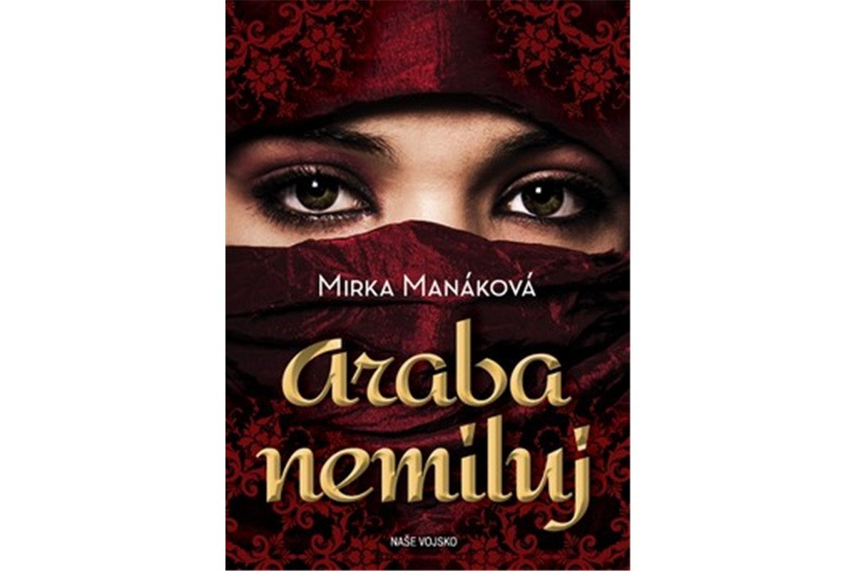 Araba nemiluj – Manáková Mirka