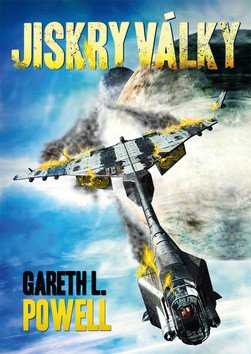 Jiskry války – Powell Gareth L. (2019)