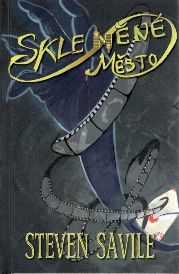 Skleněné město – Savile Steven