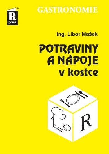 Potraviny a nápoje v kostce – Mašek Libor