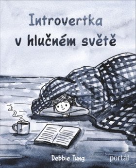Introvertka v hlučném světě – Tung Debbie