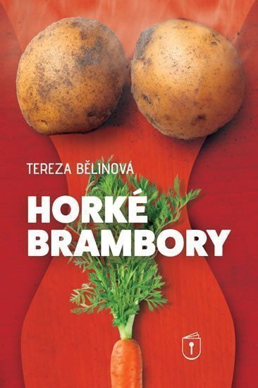 Horké brambory – Bělinová Tereza