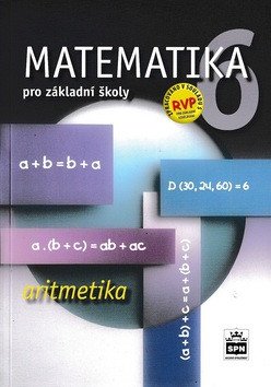 Matematika 6 pro ZŠ - Aritmetika – Půlpán Zdeněk