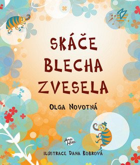 Skáče blecha zvesela – Novotná Olga
