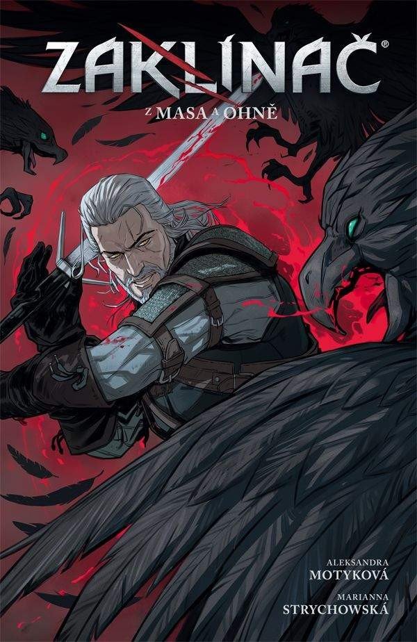 Zaklínač - Z masa a ohně – Motyková Aleksandra
