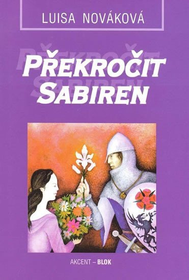 Překročit Sabiren – Nováková Luisa