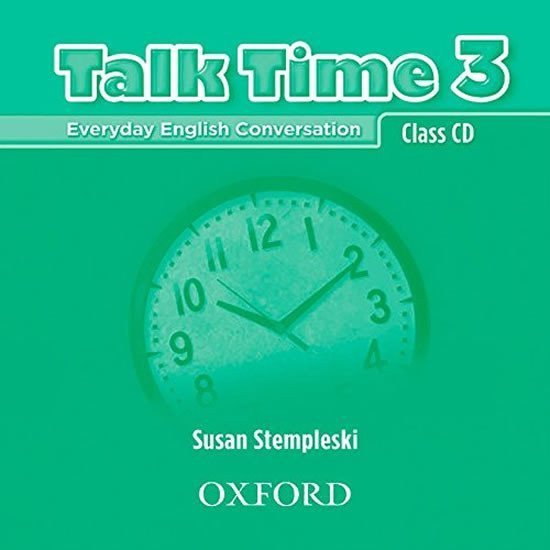 Talk Time 3 Class Audio CDs 2 – Stempleski Susan