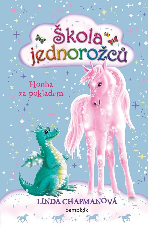 Škola jednorožců 3 - Honba za pokladem – Chapmanová Linda