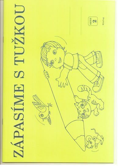 Zápasíme s tužkou 2 - Pracovní sešit pro 1 ročník