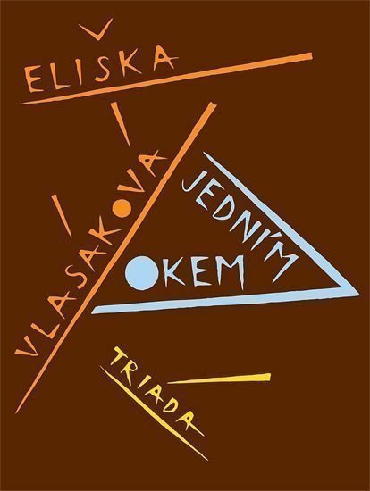 Jedním okem – Vlasáková Eliška