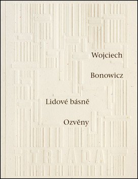 Lidové básně  Ozvěny – Bonowicz Wojciech
