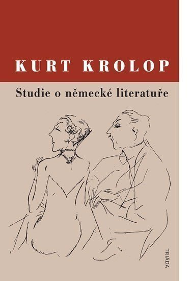 Studie o německé literatuře – Krolop Kurt