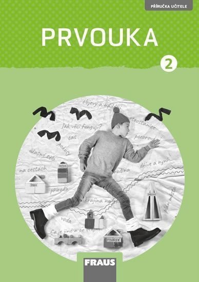 Prvouka 2 pro ZŠ - Příručka učitele nová generace – Stará Jana