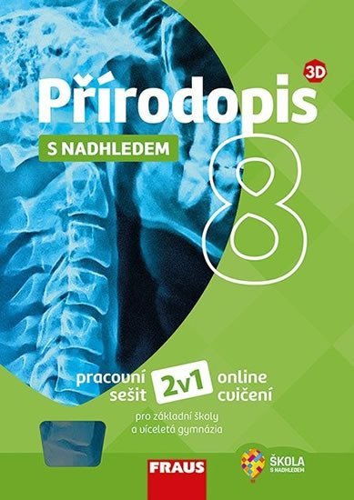 Přírodopis 8 s nadhledem pro ZŠ a víceletá gymnázia - Hybridní pracovní sešit 2v1 – group of authors