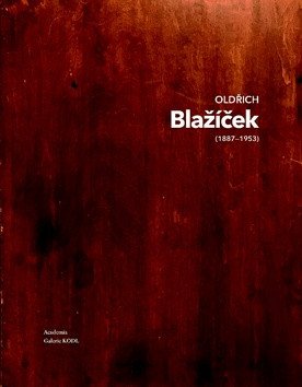 Oldřich Blažíček 1887-1953 – Blažíčková-Horová Naděžda