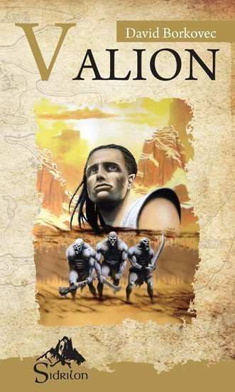 Valion - Sága Sirionů II – Borkovec David