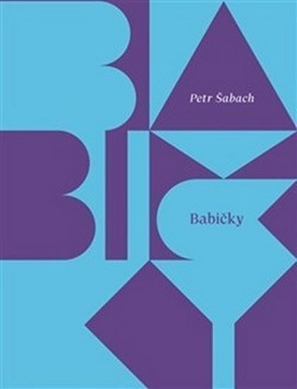 Babičky – Šabach Petr