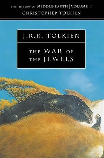The History of Middle-Earth 11 War of the Jewels – Tolkien John Ronald Reuel