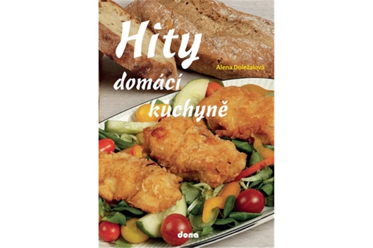 Hity domácí kuchyně – Doležalová Alena