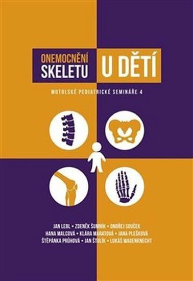 Onemocnění skeletu u dětí – group of authors