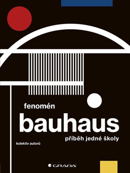 Fenomén Bauhaus – Svobodová Markéta (2019)