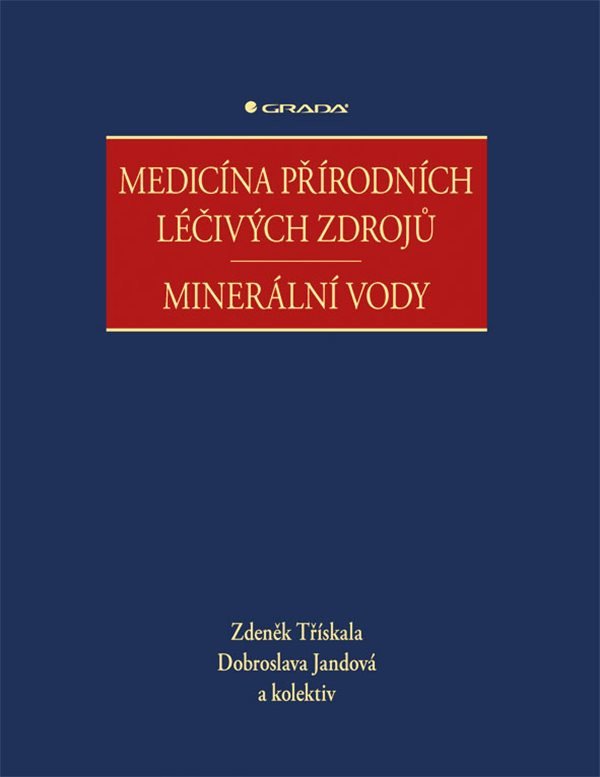 Medicína přírodních léčivých zdrojů - Minerální vody – Jandová Dobroslava
