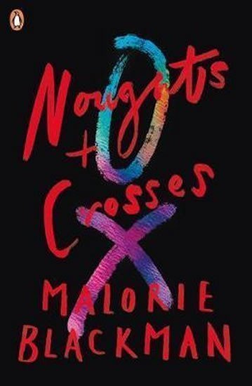 Noughts  Crosses – Blackman Malorie