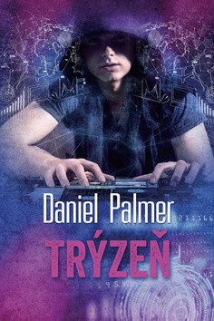 Trýzeň – Palmer Daniel