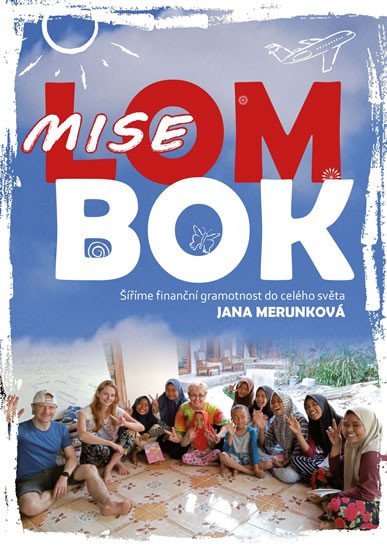 Mise Lombok – Merunková Jana
