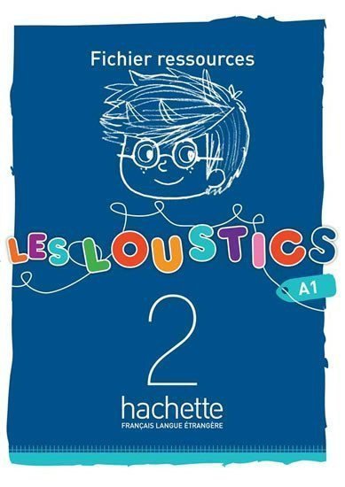 Les Loustics 2 A1 Fichier ressources – Capouet Marianne