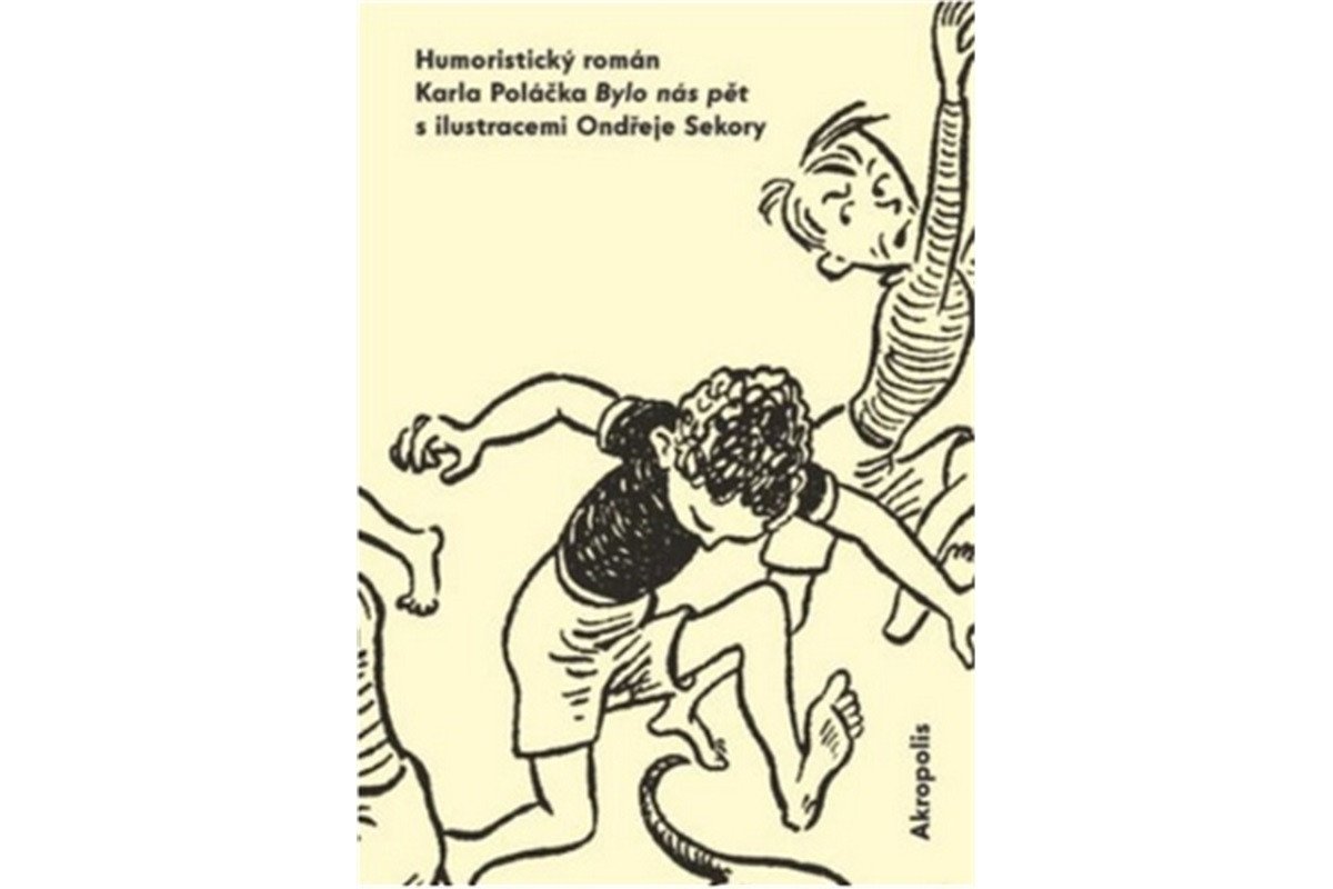 Bylo nás pět – Poláček Karel