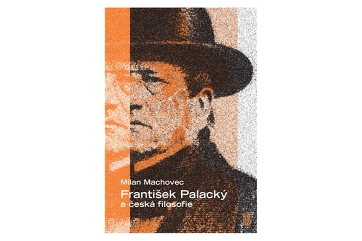 František Palacký a česká filosofie – Machovec Milan