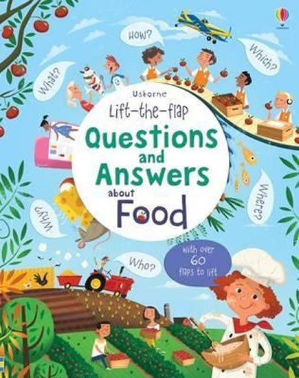 Lift-The-Flap Questions and Answers about Food (2016)