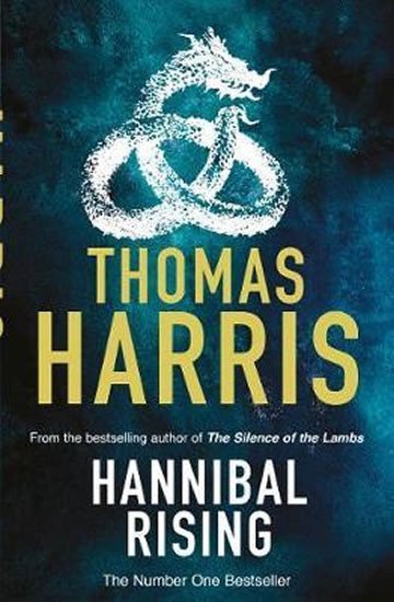 Hannibal Rising  Hannibal Lecter – Harris Thomas