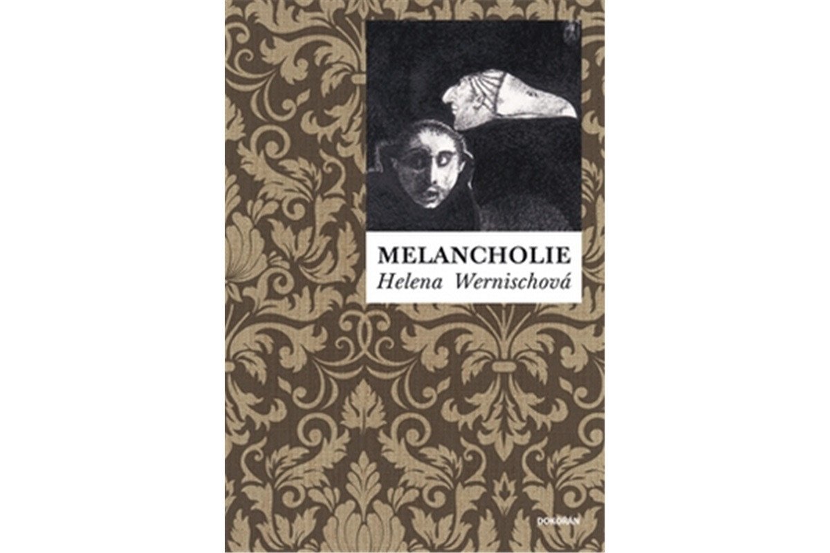 Melancholie – Wernischová Helena