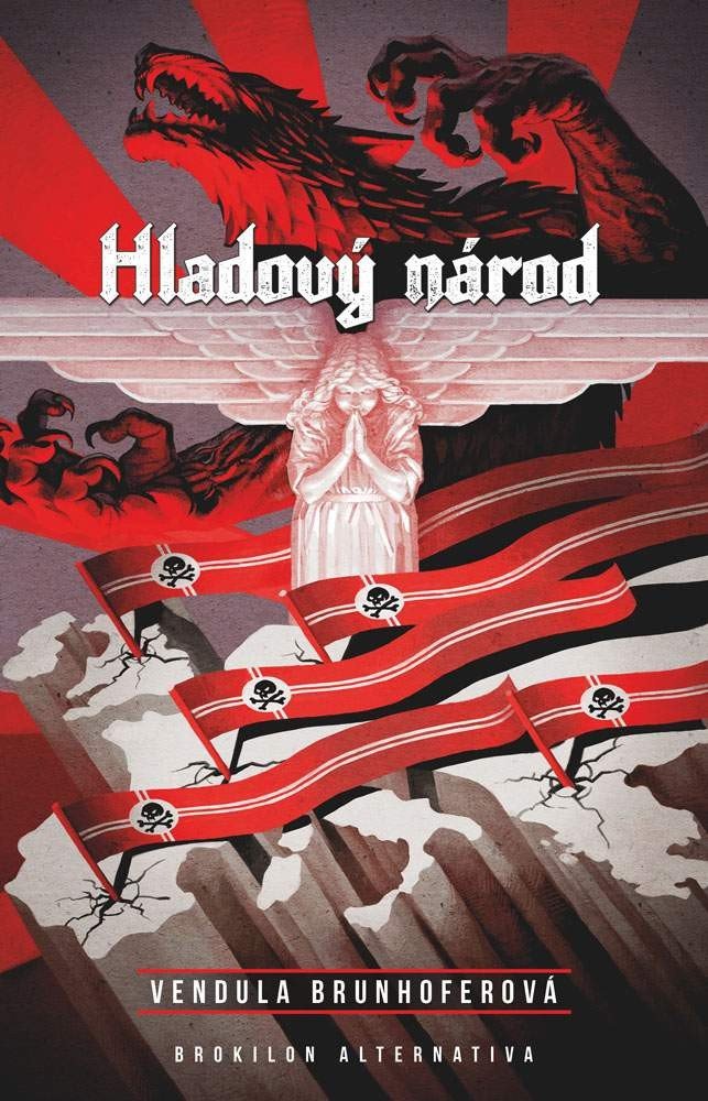 Hladový národ – Brunhoferová Vendula