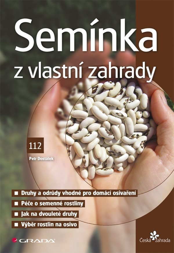 Semínka z vlastní zahrady – Dostálek Petr