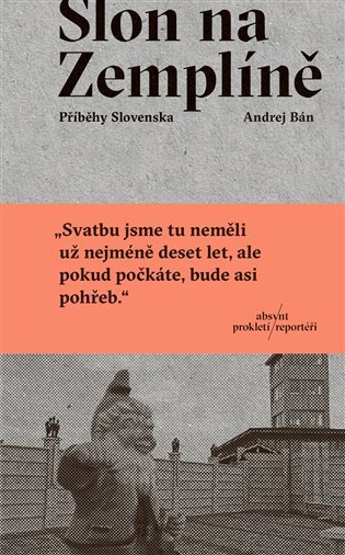 Slon na Zemplíně - Příběhy Slovenska – Bán Andrej (2019)