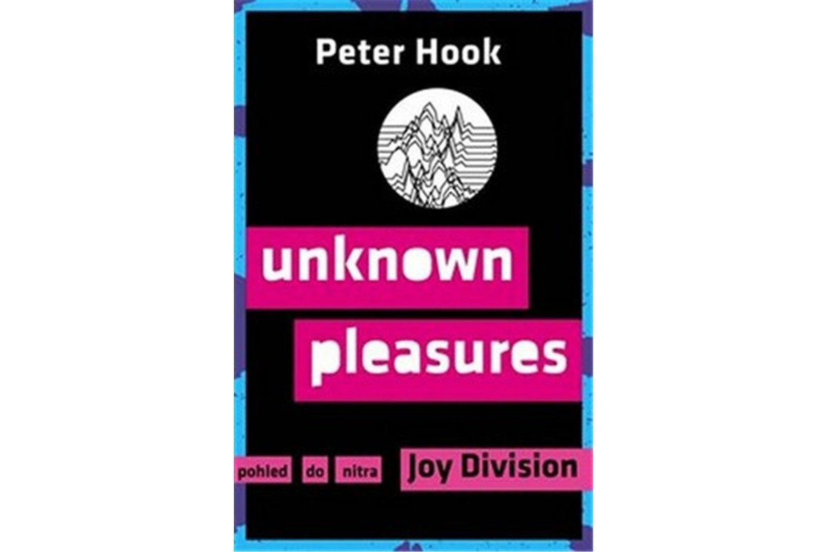 Unknown Pleasures - Pohled do nitra Joy Division – Hook Peter