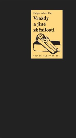 Vraždy a jiné zběsilosti – Poe Edgar Allan
