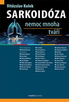 Sarkoidóza nemoc mnoha tváří – Kolek Vítězslav